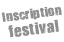 Festival Inscription 2012