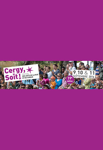Cergy, Soit ! 