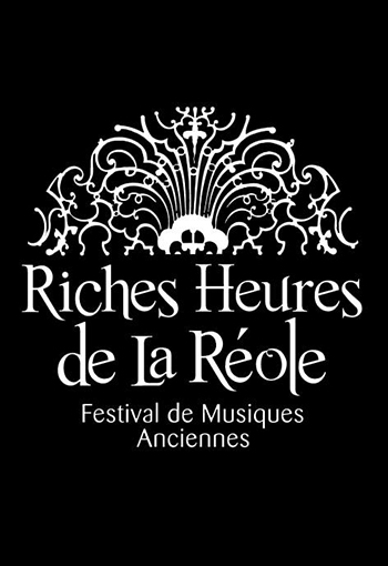 Les Riches Heures de La Réole